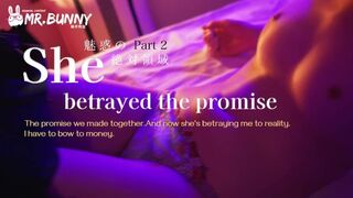 She Cheated: Promise Betrayed, Part II