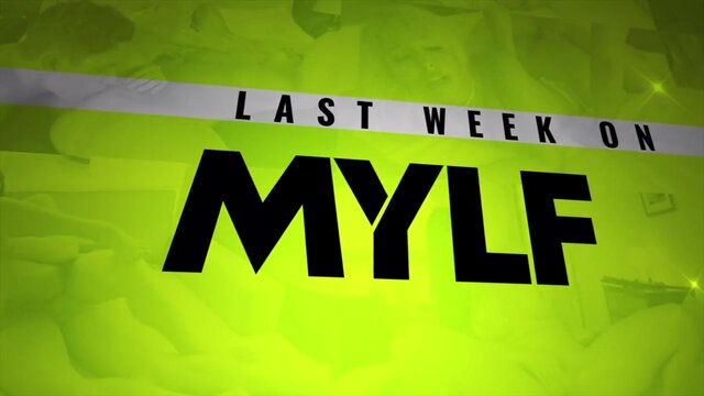 Last Week On MYLF: 05/12/2025 - 05/18/2025 Trailer Compilation
